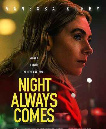 Night Always Comes 2025 Hindi ORG Dual Audio Movie DD5.1 1080p 720p 480p Web-DL MSubs x264 HEVC
