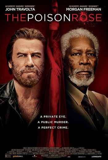 The Poison Rose 2019 Hindi ORG Dual Audio Movie DD2.0 1080p 720p 480p BluRay ESubs x264