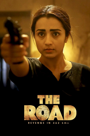 The Road 2023 Hindi ORG Dual Audio Movie DD2.0 1080p 720p 480p UNCUT HDRip ESubs x264 HEVC