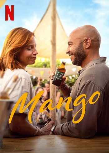 Mango 2025 Hindi ORG Dual Audio Movie DD5.1 1080p 720p 480p Web-DL x264 ESubs HEVC