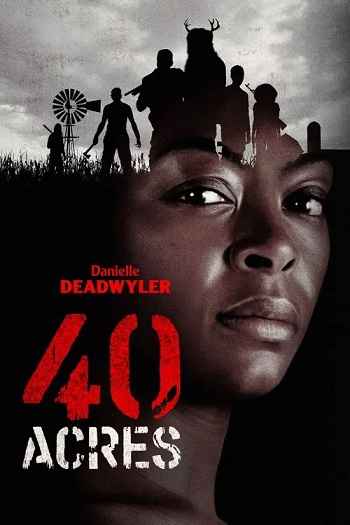 40 Acres 2025 Hindi ORG Dual Audio Movie DD5.1 1080p 720p 480p Web-DL x264 ESubs HEVC