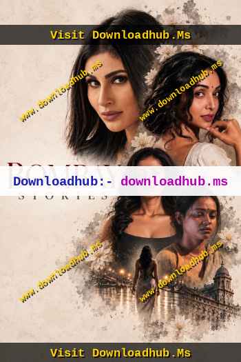 Bombay Stories 2026 Hindi Movie DD5.1 1080p 720p 480p HDRip x264 HEVC