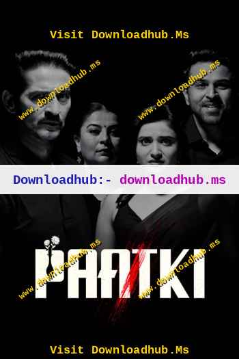 Paatki 2026 Hindi ORG Dual Audio Movie DD5.1 1080p 720p 480p UNCUT HDRip ESubs x264 HEVC